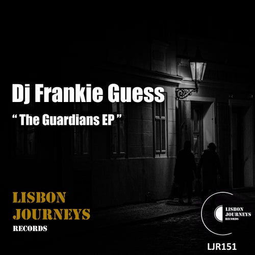 DJ Frankie Guess - The Guardians [LJR151]